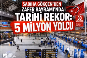 Sabiha-Gokcenden-Zafer-Bayraminda-Tarihi-Rekor-5-Milyon-Yolcu